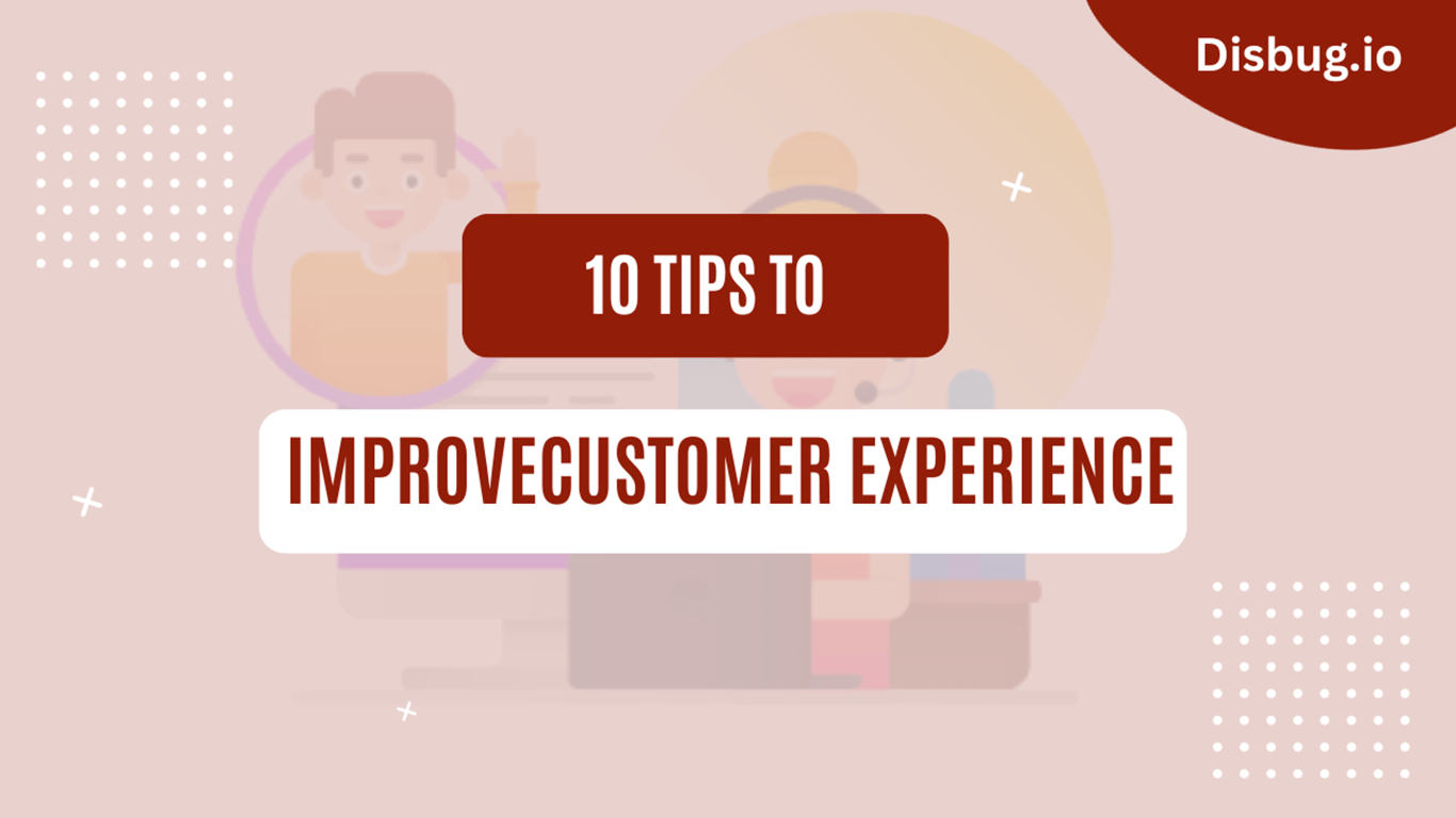 10 tips to improve customer experience: Measure online customer experience