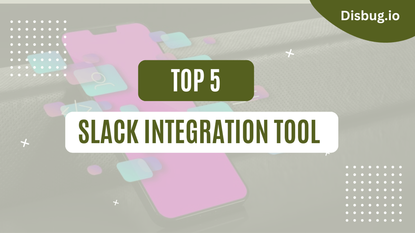 Top 5 Slack integrations: Tools list with features