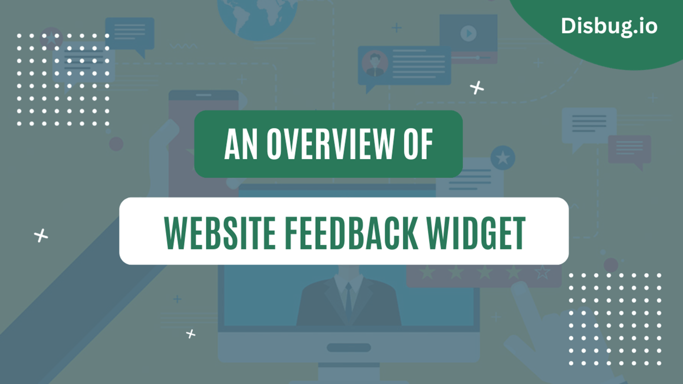 Website feedback widget: A detailed overview